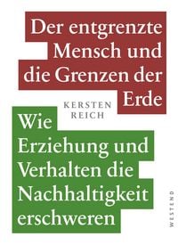 Produktbild: Der entgrenzte Mensch und die Grenzen der - Erde Band 1