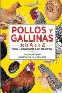 Produktbild: Pollos y gallinas de la A a la Z : todas las respuestas a sus preguntas