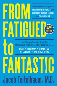 Produktbild: From Fatigued to Fantastic! Fourth Edition
