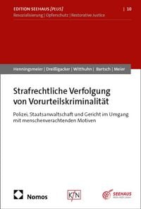 Produktbild: Strafrechtliche Verfolgung von Vorurteilskriminalit&auml;t