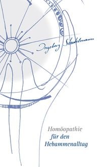Produktbild: Hom&ouml;opathie f&uuml;r den Hebammenalltag