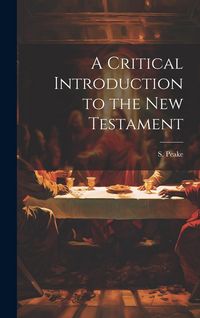 Produktbild: A Critical Introduction to the New Testament