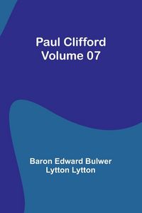 Produktbild: Paul Clifford - Volume 07