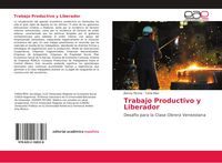 Produktbild: Trabajo Productivo y Liberador