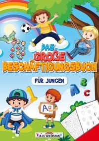Produktbild: Das gro&szlig;e Besch&auml;ftigungsbuch f&uuml;r Jungen