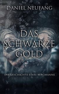 Produktbild: Das Schwarze Gold