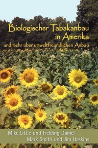 Produktbild: Little, M: Biologischer Tabakanbau in Amerika (German Editio