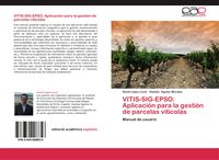 Produktbild: VITIS-SIG-EPSO: Aplicaci&oacute;n para la gesti&oacute;n de parcelas vit&iacute;colas