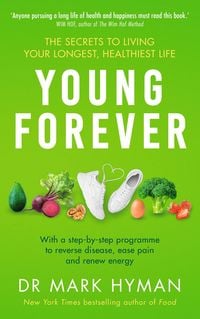 Bild vom Artikel Young Forever vom Autor Mark Hyman