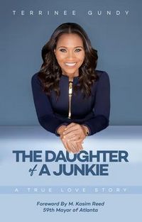 Produktbild: The Daughter Of A Junkie