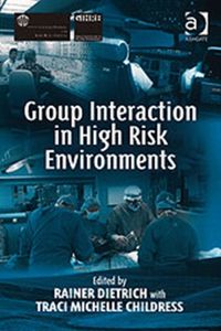 Produktbild: Childress, T: Group Interaction in High Risk Environments
