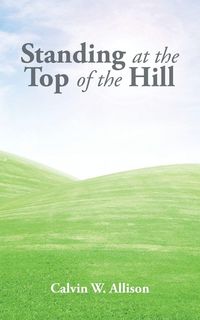 Produktbild: Standing at the Top of the Hill