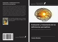 Produktbild: Evaluaci&oacute;n y tratamiento de las deficiencias perceptivas