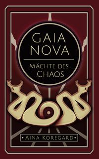 Produktbild: Gaia Nova - M&auml;chte des Chaos