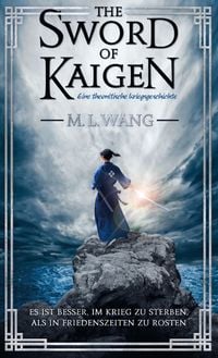 Produktbild: The sword of Kaigen: Eine theonitische Kriegsgeschichte