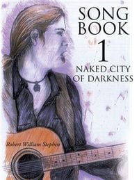 Produktbild: Song Book 1 Naked City of Darkness