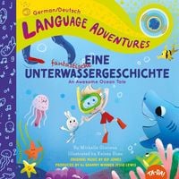Bild vom Artikel Eine fantastische Unterwassergeschichte (An Awesome Ocean Tale, German / Deutsch language) vom Autor Michelle Glorieux