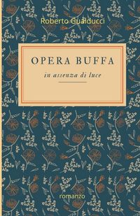Produktbild: Opera buffa in assenza di luce