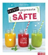 Produktbild: Frisch gepresste S&auml;fte