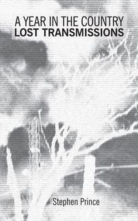 Produktbild: A Year In The Country: Lost Transmissions