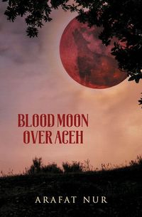 Produktbild: Blood Moon Over Aceh