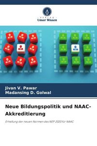 Produktbild: Neue Bildungspolitik und NAAC-Akkreditierung