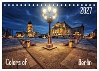 Produktbild: Colors of Berlin 2027 (Tischkalender 2027 DIN A5 quer), CALVENDO Monatskalender