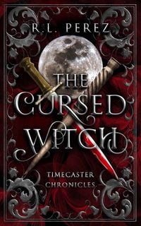 Produktbild: The Cursed Witch (Timecaster Chronicles, #1)