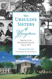 Produktbild: The Ursuline Sisters of Youngstown