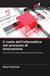 Produktbild: Il ruolo dell'informatica nel processo di innovazione
