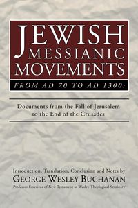 Produktbild: Jewish Messianic Movements from AD 70 to AD 1300