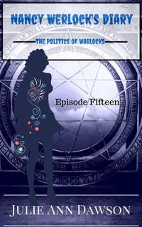 Produktbild: Nancy Werlock's Diary: The Politics of Warlocks
