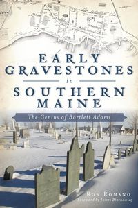 Produktbild: Early Gravestones in Southern Maine