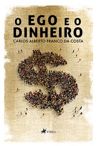 Produktbild: O ego e o dinheiro