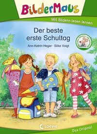 Bild vom Artikel Bildermaus - Der beste erste Schultag vom Autor Ann-Katrin Heger