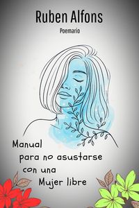 Produktbild: Manual para no asustarse con una mujer libre