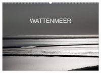 Produktbild: Wattenmeer (Wandkalender 2026 DIN A2 quer), CALVENDO Monatskalender