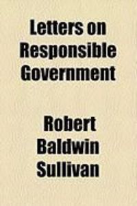 Produktbild: Letters on Responsible Government
