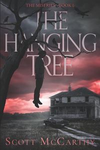 Produktbild: Mccarthy, S: Miseries - Book 1 - The Hanging Tree
