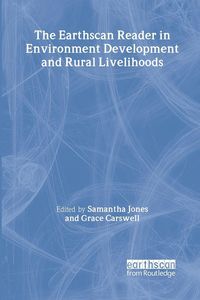 Produktbild: The Earthscan Reader in Environment Development and Rural Livelihoods