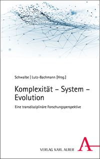 Produktbild: Komplexit&auml;t &ndash; System &ndash; Evolution