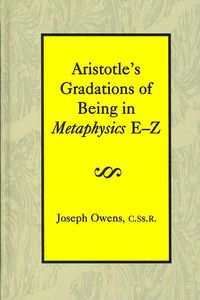 Produktbild: Aristotle's Gradations of Being in Metaphysics E-Z