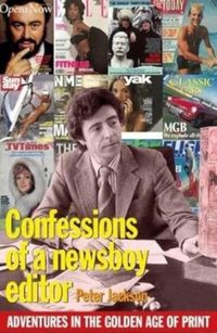 Produktbild: Jackson, P: Confessions of a Newsboy Editor
