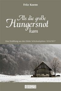 Produktbild: Als die gro&szlig;e Hungersnot kam