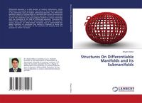 Produktbild: Structures On Differentiable Manifolds and Its Submanifolds