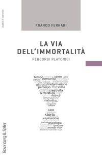 Produktbild: La via dell'immortalit&agrave;. Percorsi platonici