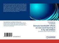 Produktbild: Stimulus bandwidth effects on new word learning in 6-7yr old children