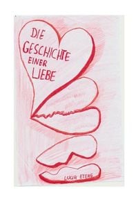 Produktbild: Die Geschichte einer Liebe