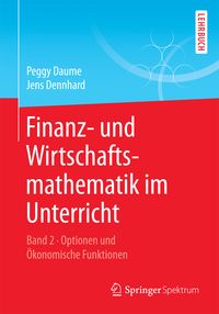 Produktbild: Finanz- und Wirtschaftsmathematik im Unterricht Band 2