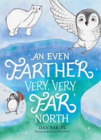 Produktbild: An Even Farther Very, Very Far North